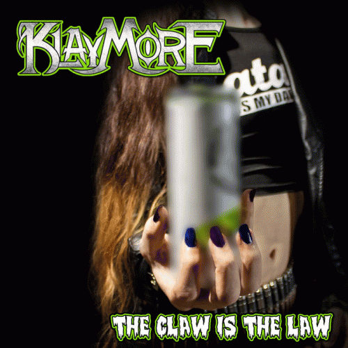 Klaymore : The Claw is the Law